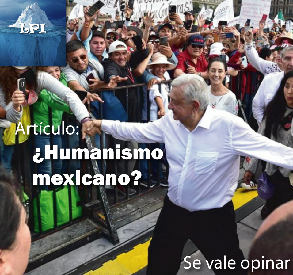 ¿Humanismo mexicano?