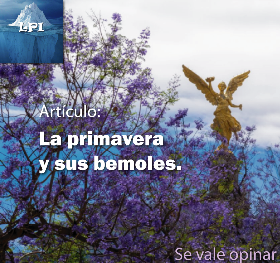 La primavera y sus bemoles