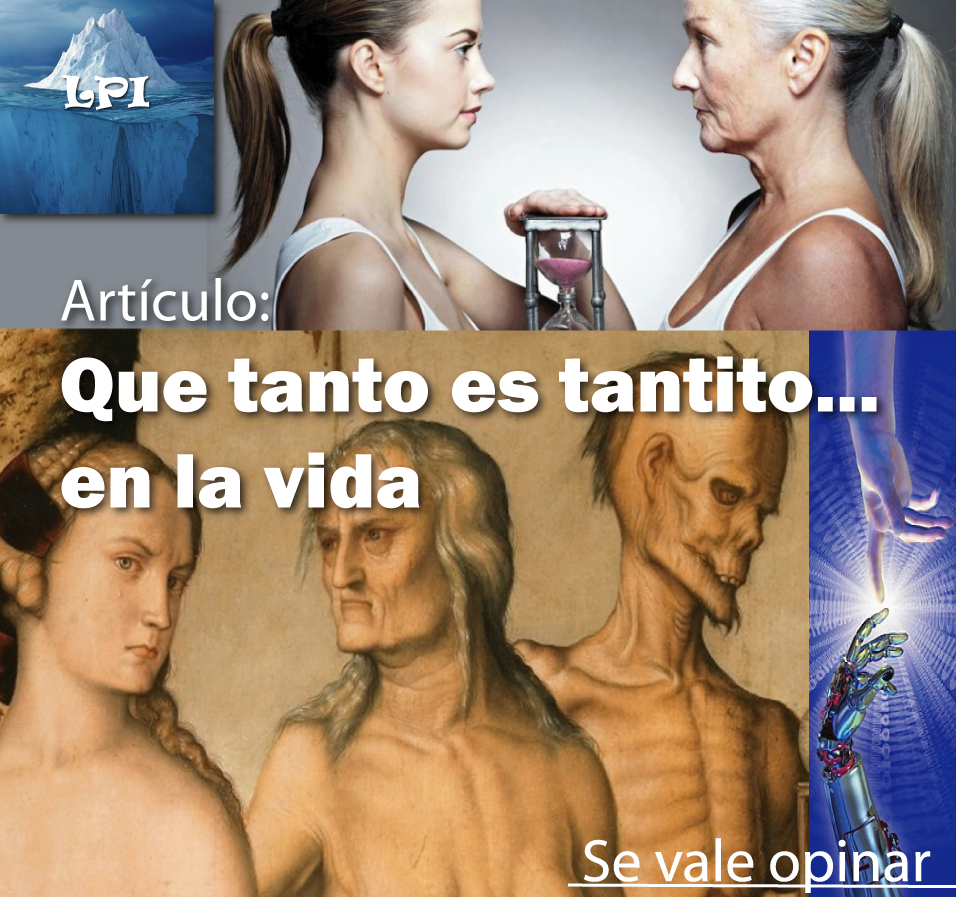 Que tanto es tantito... en la vida