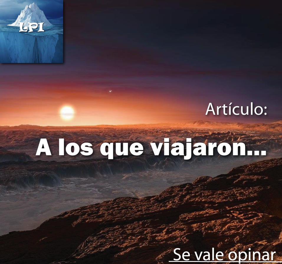 A los que viajaron...