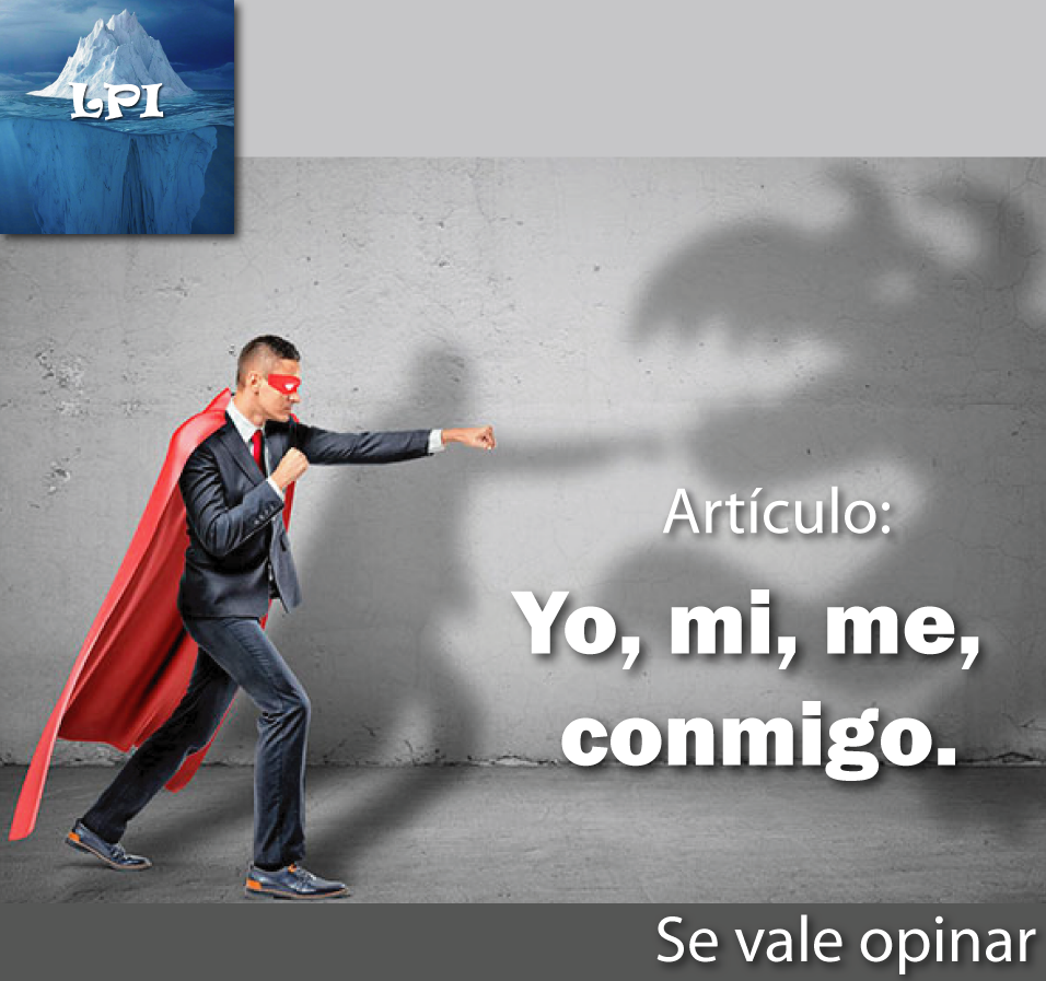 Yo, mi, me, conmigo