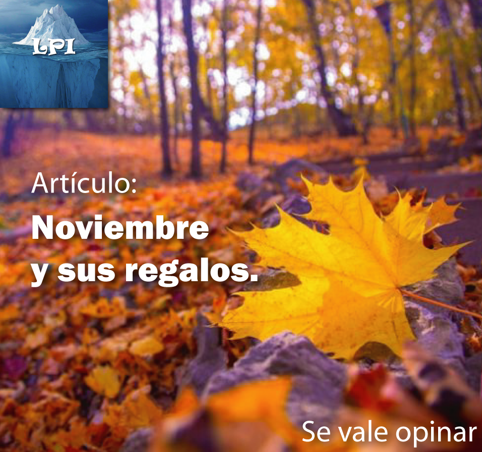 Noviembre y sus regalos